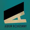 Marek Andrzejewski, Igor Jaszczuk & Jan Kondrak - Album Rodzinny
